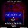 Precious - Ston X Fluxy - Prod By Fluxy