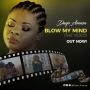 Blow My Mind by Dayo Amusa
