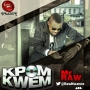 Kpom Kwem by Mr. Raw