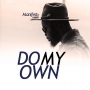 Do My Own by M.anifest Ft. Big Ben