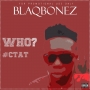 Blaq bonez