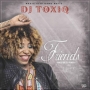 DJ Toxiq 