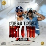 Stone Baba ft Sydney7 by Just 4 You 