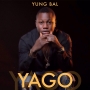 yago by yung bal