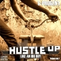 HUSTLE UP by C-PROGENY