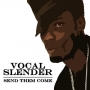 Owo Yapa by Vocal Slender