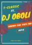 DJ Oboli ft T-Classic