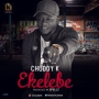 Ekelebe by Chuddy K