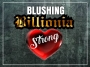 Blushing Billionia