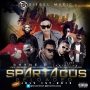 Spartacus by Shyne D ft. f. Pasuma Wonder, 9ice, Reminisce, Jaywon, Smoothy, Seriki, & Splash.