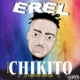 Erel_Chikito(prod.by cypress hit) by Erel