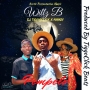 GhettoBoyz (Willz B) Ft. TiggoClick X Namzy
