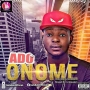 Onome by Ado