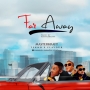Far Away by MasterKraft ft. Tekno & Flavour