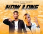 How Long by Jamal Ft Destiny boy
