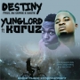 DESTINY by YUNG LORD FT KORUZ