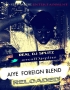 DjSplitz -Aiye Foreign Blend