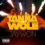 TanNa Wole by Jaywon