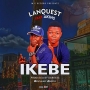 IKEBE by Lanquets ft Akins