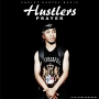 HUSTLERS PRAYER by DJ FABZ