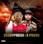 Bennyfresh x D fresh