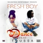 Freshboy x Toussa