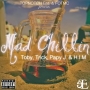 Mad Chilling by Toby, Trick, Papy j & H.I.M