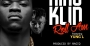 Roll Am by King Klin Ft. Yung L