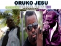 Oruko Jesu by Gabriel ft Boweezy & IBI