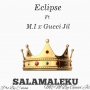 Eclipse ft M.I x Gucci jil 