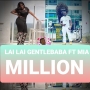 GENTLEBABA FT Mia Million