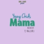 Mama by Young Chids