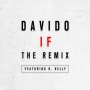 Davido + R. Kelly