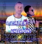 Adex ft. wheeypoint