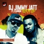 Turn Up by DJ Jimmy Jatt ft Flavour