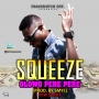 Squeeze