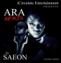 Ara (Remix) by Saeon