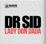 Lady Don Dada by Dr SID ft. Don Jazzy