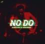 No Do by Kiss Daniel