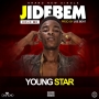 YoungStar _-_ Jidebem (Prod by. Joe Beat)