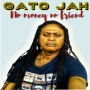 Prophet Gato Jah