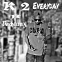 K2 ft Richtunez