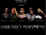 Shoro Niyen by  YBNL Ft. Olamide, Lil Kesh, Chinko Ekun & Viktoh (Prod. By Pheelz )