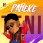 Pareke by Teni