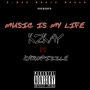 MUSIC IS MY LIFE by Kman Oputa(K2KaY)_FT_KARO-P