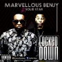 Locked Down by Marvellous Benjy ft. Solid Star