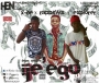 EJE EGO BY RAPP6IX x X-DE & X-PLORER(Promoted By Lexics) 08164626219