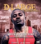 Onye Nwere Ego by D-Large f. Sarkodie & Tm9ja