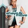 Shayo and Move by KEL