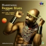 Reggae Blues by Harrysong ft. Kcee, Olamide, Iyanya & Orezi